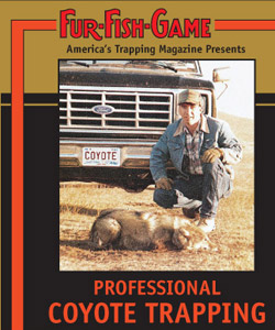 Fur Fish Game Professional Coyote Trapping DVD PCT
